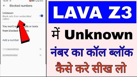 lava z3 me unknown number ka call block kaise kare।how to block unknown number in lava z3