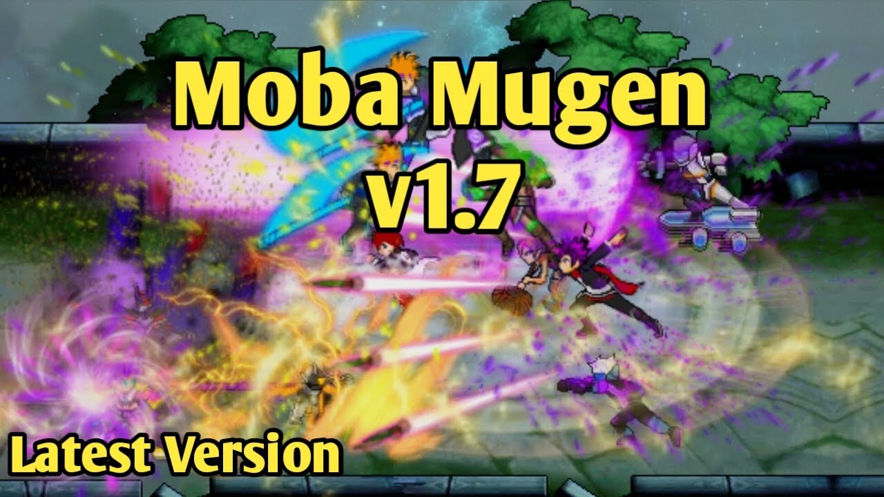 How to Download Moba Mugen Latest Version (v1.7) 100Mb