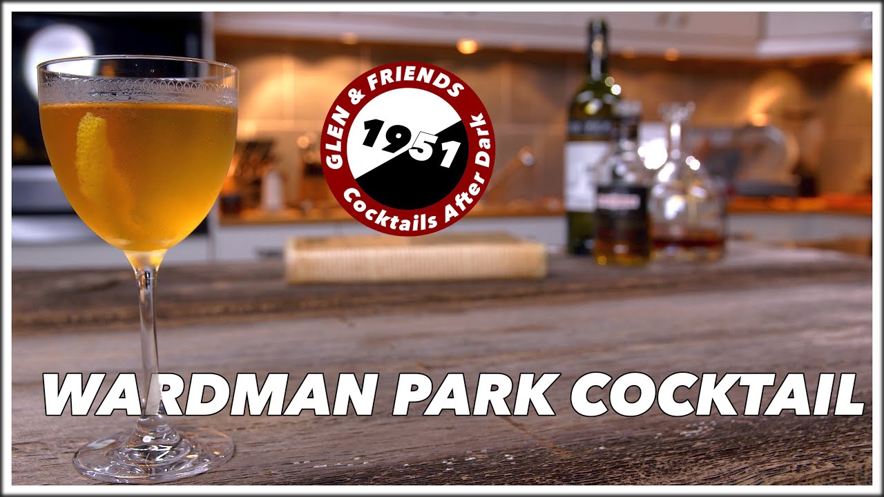 Wardman Park Cocktail Recipe - Cocktails After Dark - Glen And Friends Cocktails | Glen And Friends Cooking