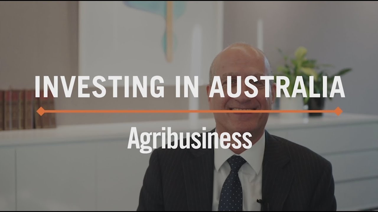 Investing in Australia - Agribusiness