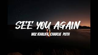 Wiz Khalifa - See You Again ft. Charlie Puth [Lyrics]