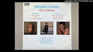 Ntombi Ndaba - You Must Be Kidding