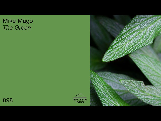 MIKE MAGO - The Green
