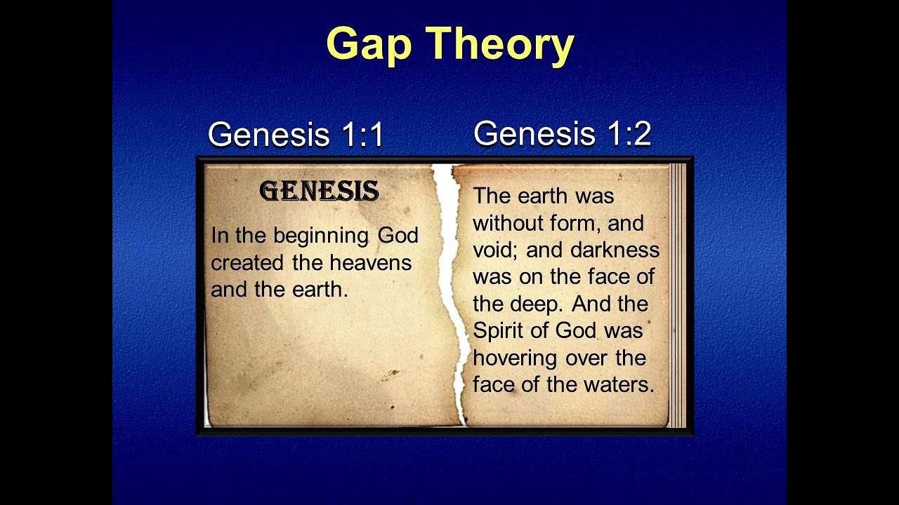 Gap Theory of Creation explained: part 2