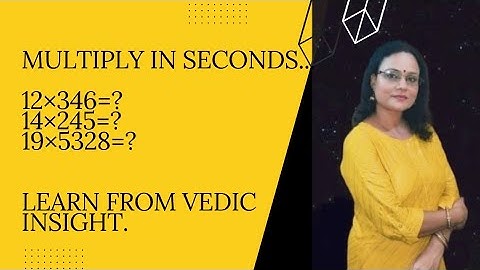 Multiplication trick|MULTIPLY ANY NUMBER BY 12 TO 19 WITHIN SECOND..|VEDIC INSIGHT