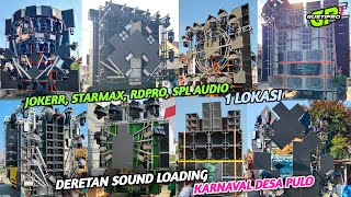 STARMAX & JOKER In One Location, Sound System Lineup Loading for Pulo Village Carnival
