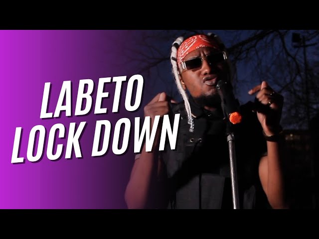 Watch Labeto lock down on YouTube Watch Labeto lock down on YouTube