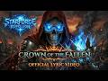 The Fallen Have Crowned Their King Crown Of The Fallen Official Lyric Video 