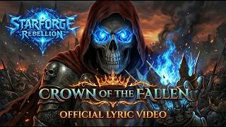 The Fallen Have Crowned Their King ⚔️ (Crown of the Fallen – Official Lyric Video)