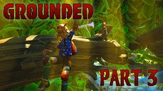 Grounded Part 3: Lost In The Hedge