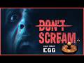 叫んだら即死亡するホラーゲーム　DON'T SCREAM　と　卵で縄跳びをするデスゲーム　Ells Tales: Egg