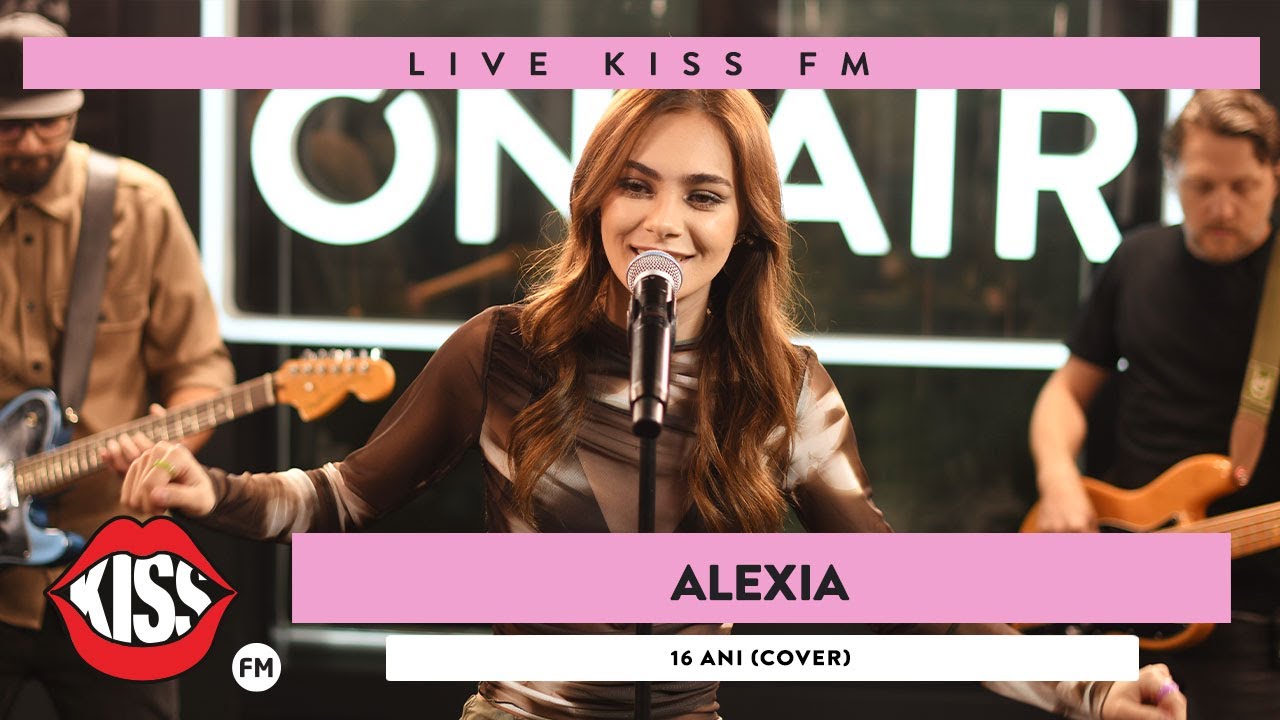 ALEXIA - 16 ani (COVER LIVE @ KISS FM)