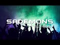 Sademons  boom boom  remix 2023 