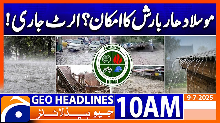 𝗛𝗲𝗮𝘃𝘆 𝗥𝗮𝗶𝗻 𝗔𝗹𝗲𝗿𝘁 𝗜𝘀𝘀𝘂𝗲𝗱! | Headlines Geo News 10AM (9th July 2025)