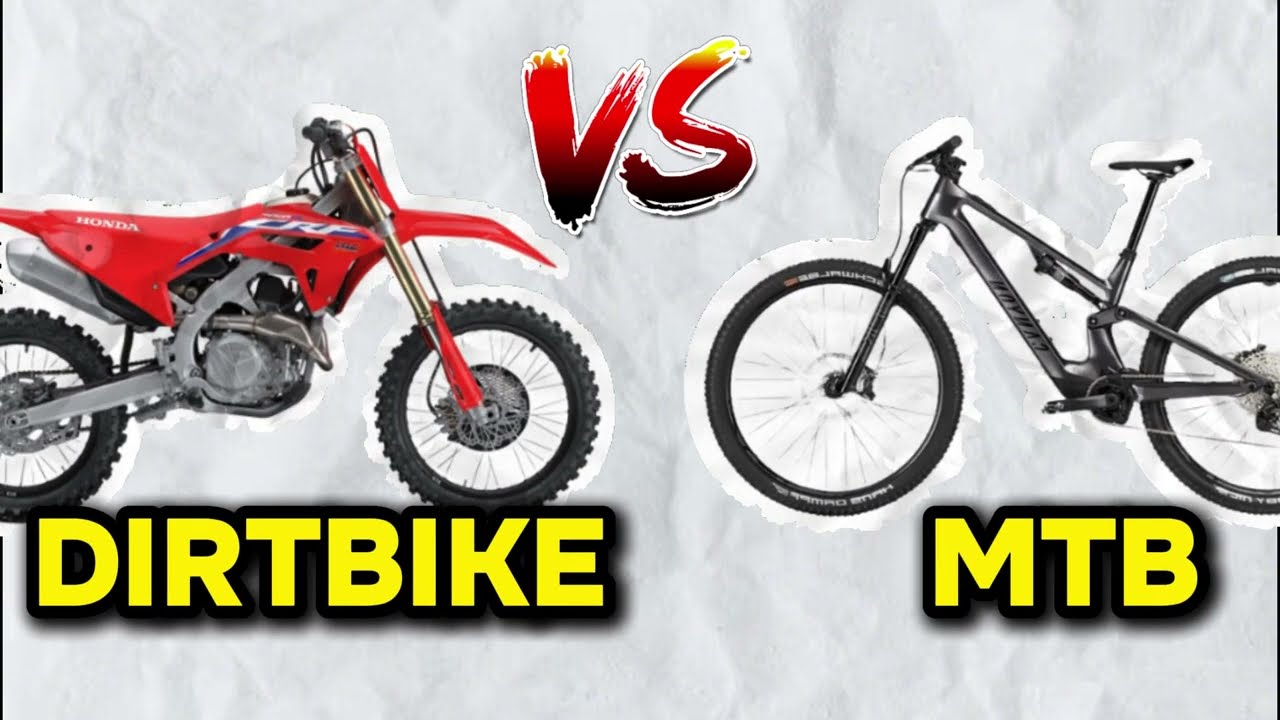MTB vs Dirtbike – What is better?