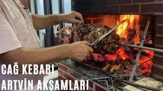 Cağ Kebabı - Artvin Akşamları