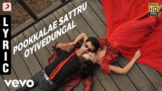 Video thumbnail of "I - Pookkalae Sattru Oyivedungal Lyric | A.R. Rahman | Vikram | Shankar"