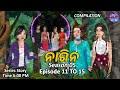   season 05  episode 11 to 15  odia series story  odia nagin  odia gapa  odia kahani