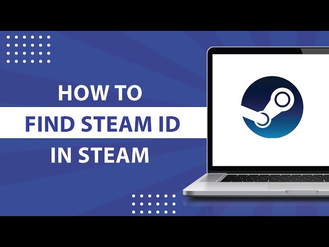 How To Find Steam ID on Mobile (2023 Guide) 