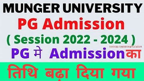 PG Munger University Admission Date Extended  2022 ‎#mungeruniversity @Devin Application 