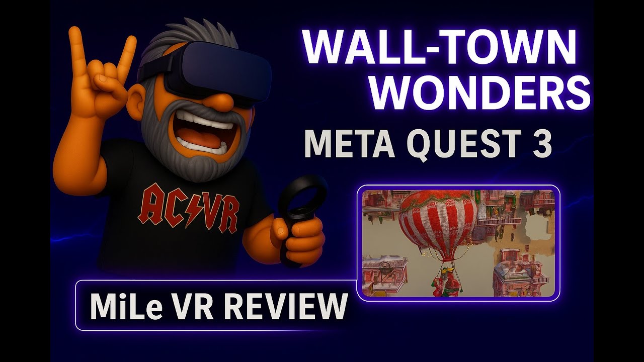 Wall-Town Wonders Review (Meta Quest 3) – Die beste Mixed-Reality Stadt an deinen Wänden! (3D SBS)