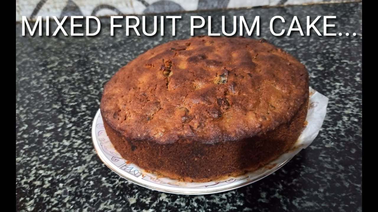 Spiced Fruit Plum Cake Mixed Fruits Plum Cake YouTube