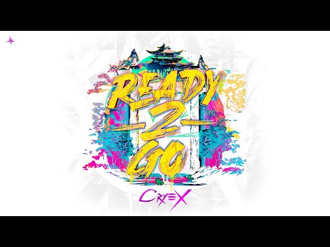CRYEX - READY2GO (Official Videoclip)