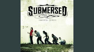 Video thumbnail of "Submersed - At First Sight"