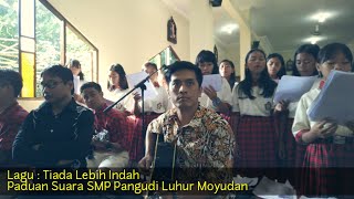 Download lagu Tiada Lebih Indah | Paduan Suara SMP Pangudi Luhur Moyudan