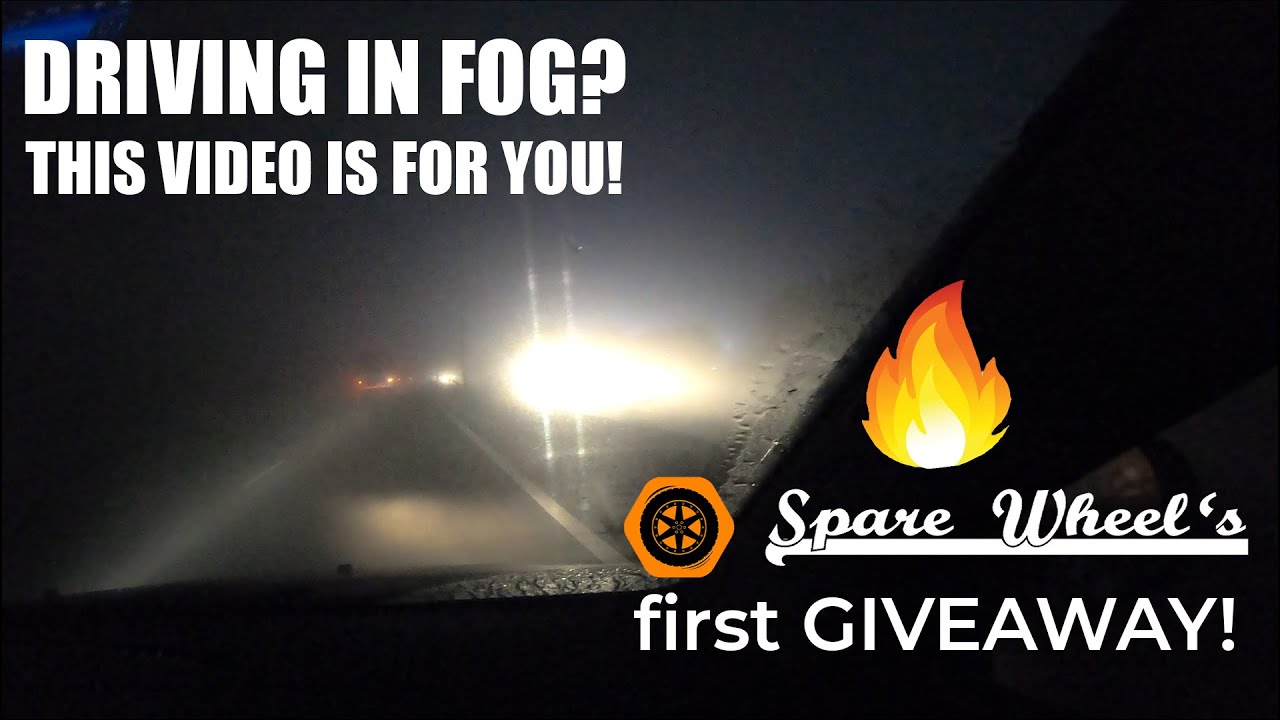 How To Drive Safely In Fog 🔥 Giveaway Sunday 🔥 Fog Driving Tips