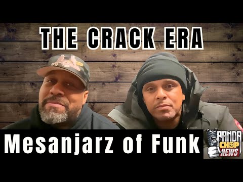 Mesanjarz of Funk On Having PTSD From Crack Era [Part 2]