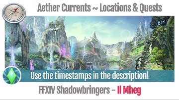 FFXIV Il Mheg Aether Current Locations & Quests numbered, in order - Shadowbringers