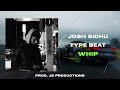 Sold josh sidhu x chamkila type beat  whip  instrumental punjabi beats 2024