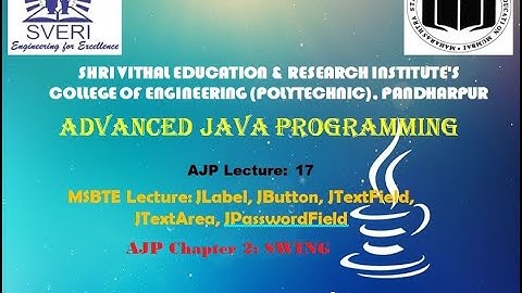 MSBTE Lecture: JLabel, JButton, JTextField, JTextArea, JPasswordField