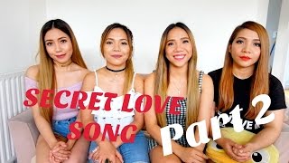 Secret Love Song Part 2 - 4TH IMPACT Version