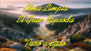 94# - poema "PASO A PASO" - autor y voz: Alberto L-T E. #poesía #emocional #naturaleza