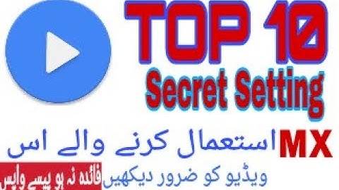 10 Amazing Secret Settings of MX Player | MX player hidden features