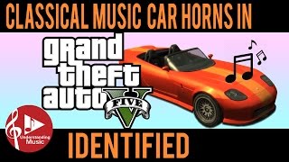 Grand Theft Auto 5&#39;s Classical Music Horns Identified