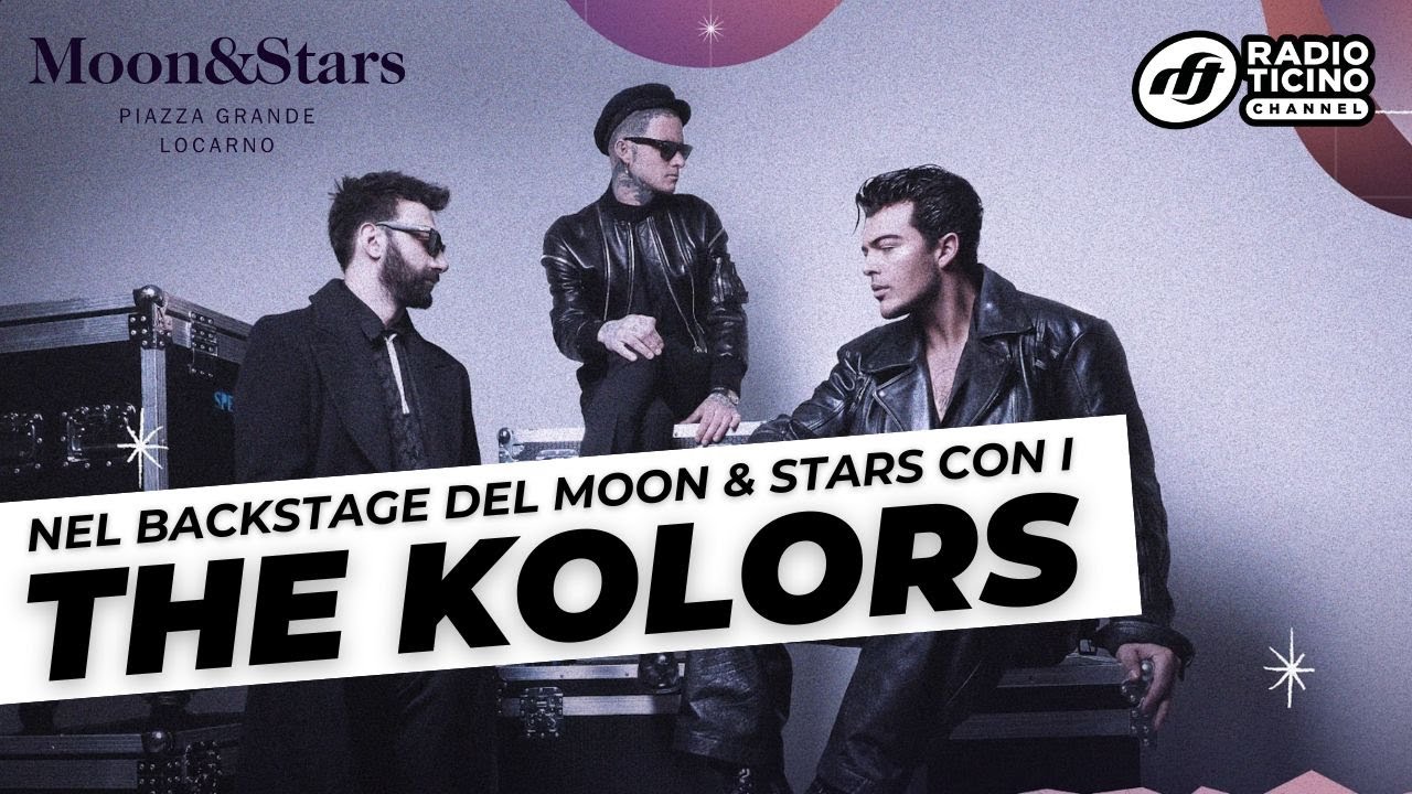 Nel backstage del Moon&Stars con i The kolors