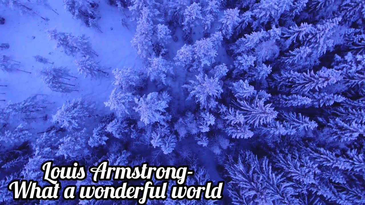 LOUIS ARMSTRONG - What a wonderful world "1967"(HQ and Lyrics) - YouTube