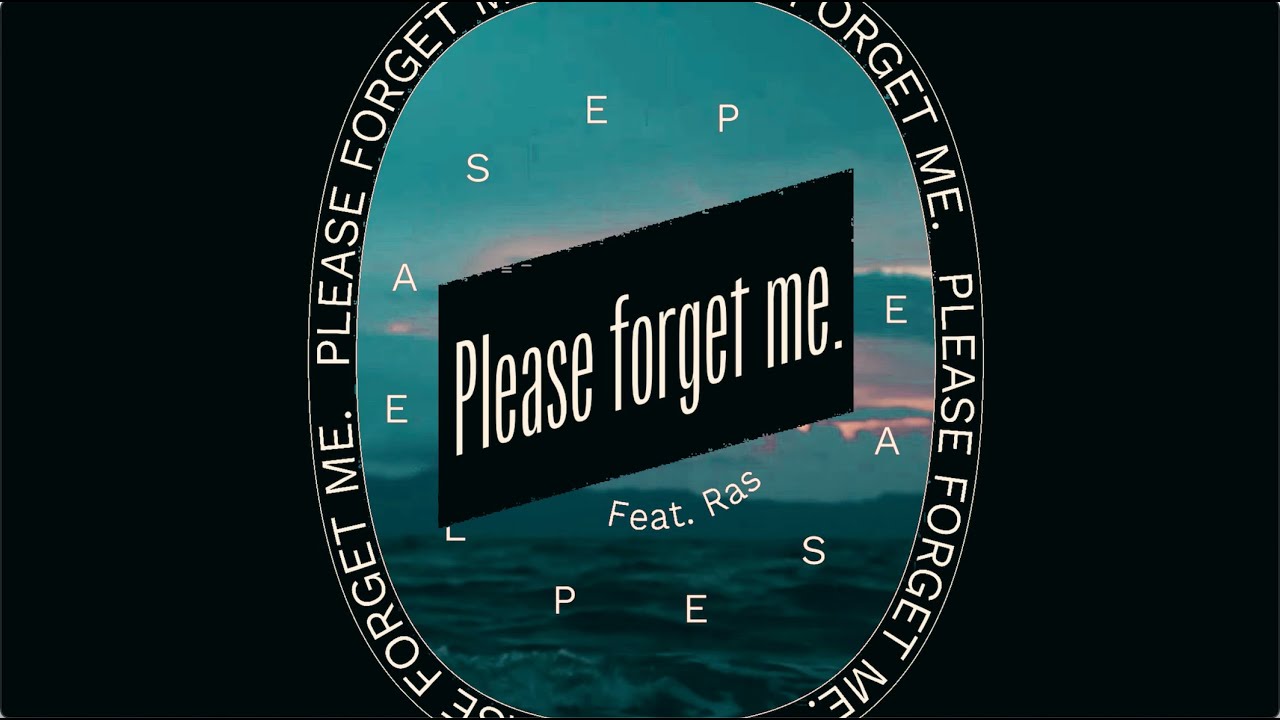 123 Please Forget Me Feat Ras YouTube 123-please-forget-me-feat-ras-youtube
