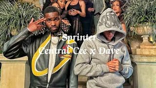 Sprinter - Central Cee x Dave lyrics