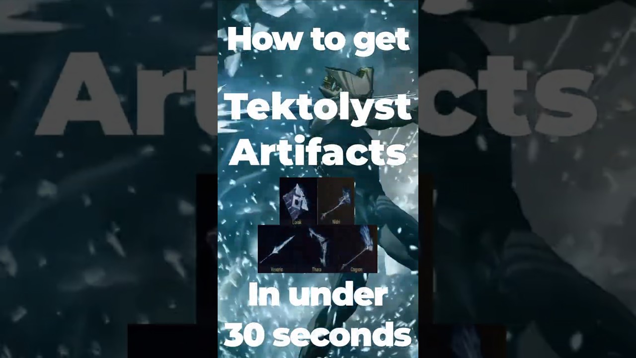 How to get Tektolyst artifacts in Warframe
