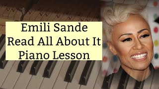 Piano Lesson.  Read All about It by Emili Sande