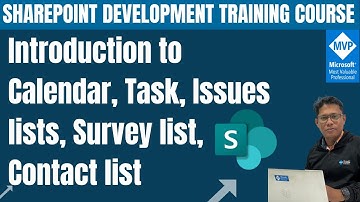 Introduction to Calendar, IssuesLists, Survey list, Contact list | SharePoint List Advanced Settings