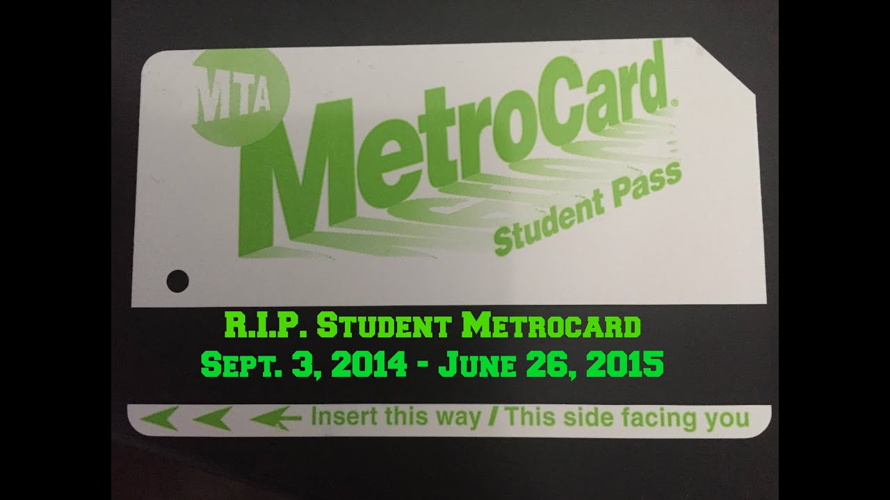 R.I.P. Student Metrocard - YouTube