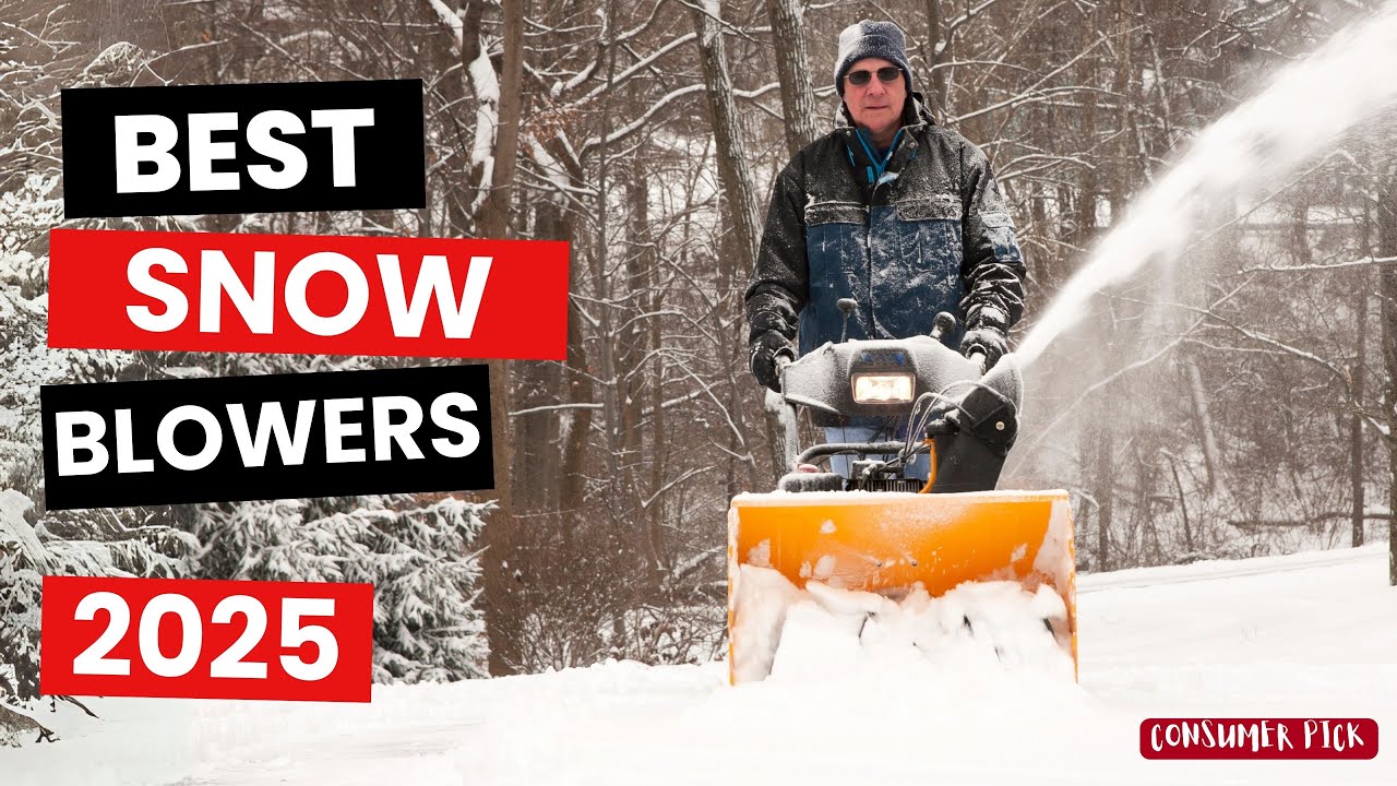 Best Snow Blower 2025 - (Which One Is The Best?) - YouTube