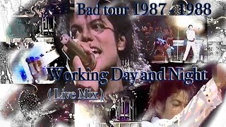 Michael Jackson - Working Day and Night ( Bad tour 1987 ~ 1988 Live mix HD ) Its soul is pure.