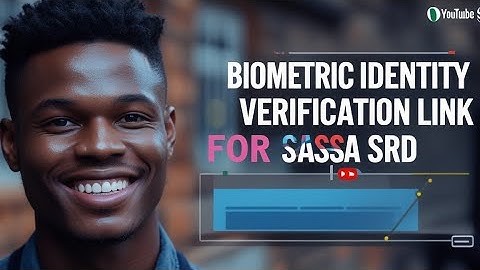 SASSA ID Verification Link Online – eKYC System is Back! SASSA SRD GRANT 2025