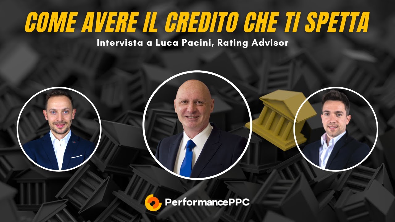 Come avere il credito che ti spetta: intervista a Luca Pacini, Rating ...